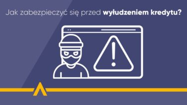 Grafika z ikoną złodzieja i znakiem ostrzegawczym oraz napisem "Jak zabezpieczyć się przed wyłudzeniem kredytu?"